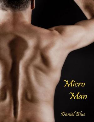 Cover of the book Micro Man by Tiago Pereira
