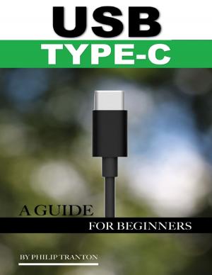 Cover of the book Usb Type C: A Guide for Beginners by Rosa Roberts