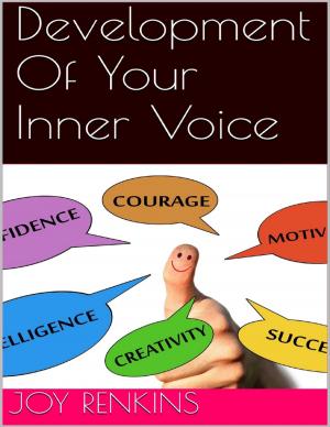 Cover of the book Development of Your Inner Voice by Ken Kapreilian