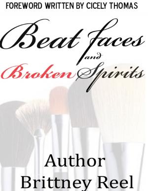 Cover of the book Beat Faces and Broken Spirits by Camilla Lade