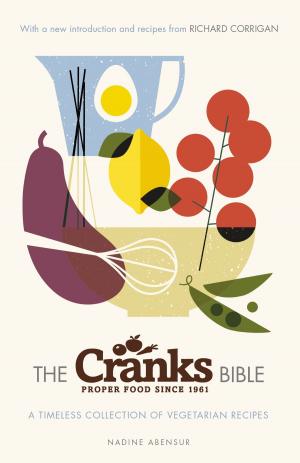 Cover of the book The Cranks Bible by Ruth Cowen