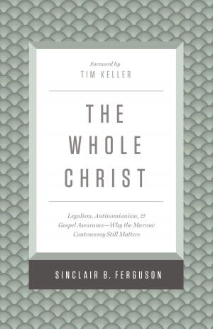 Cover of the book The Whole Christ by Fred Sanders