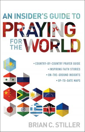 Cover of the book An Insider's Guide to Praying for the World by Sandra Dengler