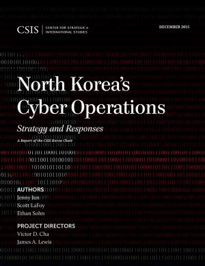 Cover of the book North Korea's Cyber Operations by Jesse Ellman, Gregory Sanders, Rhys McCormick