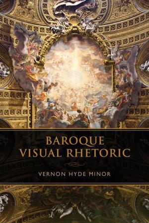 Cover of the book Baroque Visual Rhetoric by George Elliott Clarke