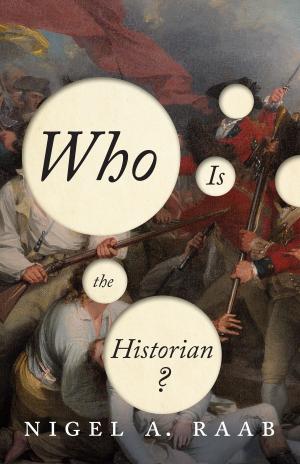 Cover of the book Who is the Historian? by Michael Burger