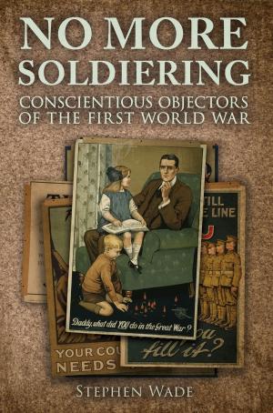 Cover of the book No More Soldiering by Mervyn Edwards