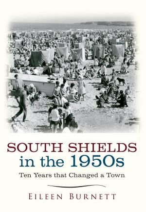 Cover of the book South Shields in the 1950s by Stanley C. Jenkins, Martin Loader