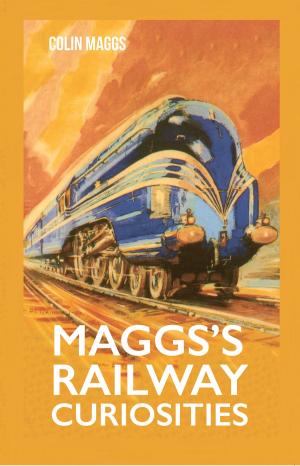 Book cover of Maggs's Railway Curiosities