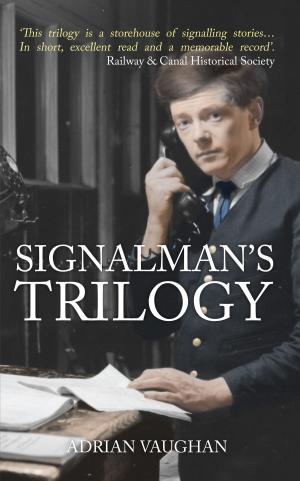 Book cover of Signalman's Trilogy