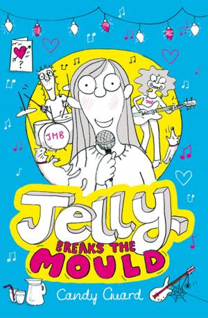 Cover of the book Jelly Breaks the Mould by Damian Hughes
