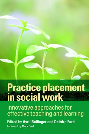 Cover of the book Practice placement in social work by Prideaux, Simon, Roulstone, Alan
