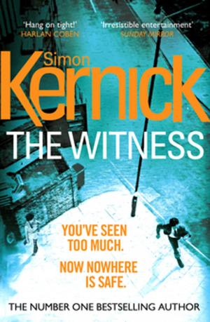 Cover of The Witness by Simon Kernick, Random House