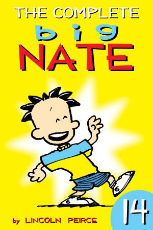 Book cover of The Complete Big Nate: #14
