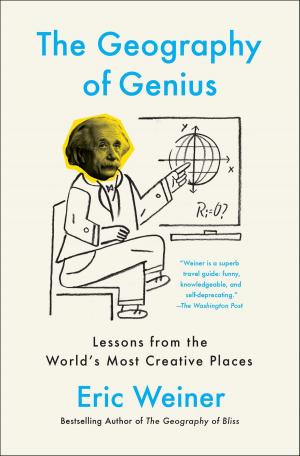 Cover of the book The Geography of Genius by Stephen Tobolowsky