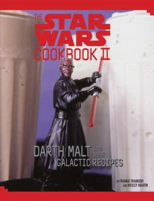 Cover of the book The Star Wars Cookbook II by Chronicle Books