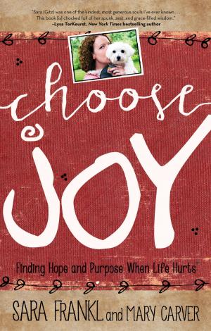 Cover of the book Choose Joy by Kristin Armstrong