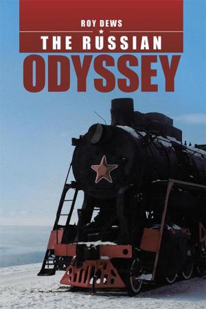 Cover of the book The Russian Odyssey by Margaret A. Miller