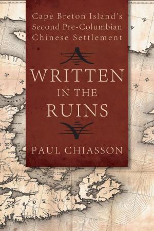 Cover of the book Written in the Ruins by 