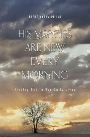 Cover of the book His Mercies are New Every Morning by Terry Swan