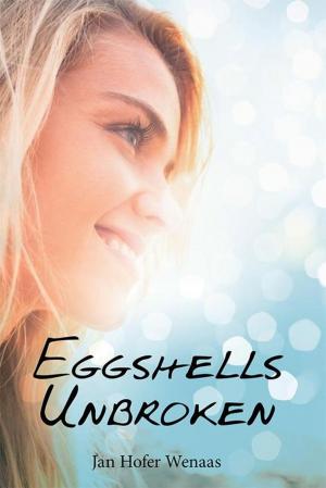 Book cover of Eggshells Unbroken