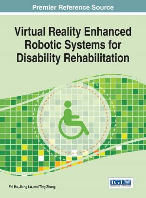 Cover of the book Virtual Reality Enhanced Robotic Systems for Disability Rehabilitation by Patricia Ordóñez de Pablos, Robert D. Tennyson