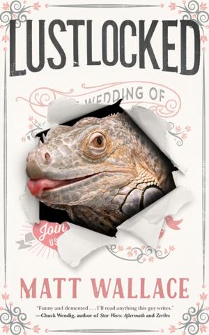Cover of the book Lustlocked by Robert Jordan, Chuck Dixon