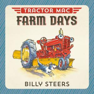 Cover of the book Tractor Mac Farm Days by Helen Recorvits