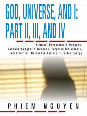 Cover of the book God, Universe, and I: Part Ii, Iii, and Iv by Jasper Snellings