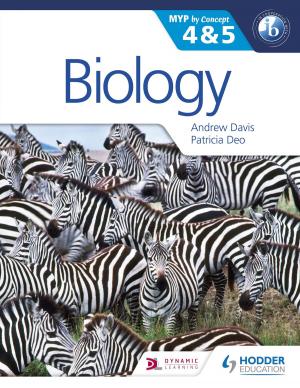 Cover of the book Biology for the IB MYP 4 & 5 by John Anderson