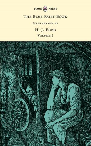Cover of the book The Blue Fairy Book - Illustrated by H. J. Ford and G. P. Jacomb Hood by Albert A. Hopkins