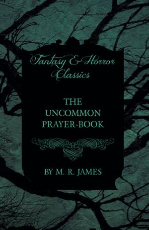 Book cover of The Uncommon Prayer-Book (Fantasy and Horror Classics)