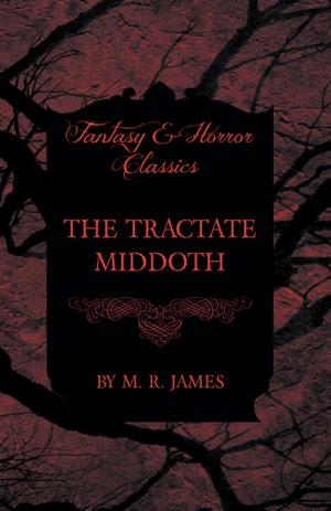 Book cover of The Tractate Middoth (Fantasy and Horror Classics)