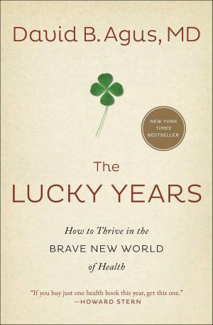 Cover of the book The Lucky Years by Robert W. Merry