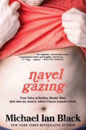 Cover of the book Navel Gazing by Tim Gunn