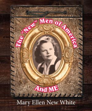 Cover of the book New Men of America and ME, The by Gene Pelletier