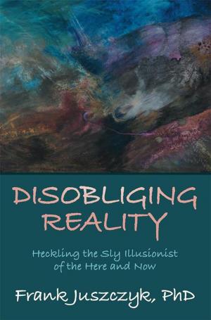 Cover of the book Disobliging Reality by Steve Bannow
