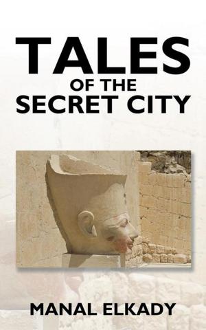 Cover of the book Tales of the Secret City by Chun Bulus Chun