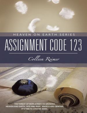 bigCover of the book Assignment Code 123: Heaven On Earth Series by 