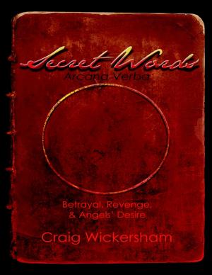 Cover of the book Secret Words: Arcana Verba by Joseph Michael Sepesy
