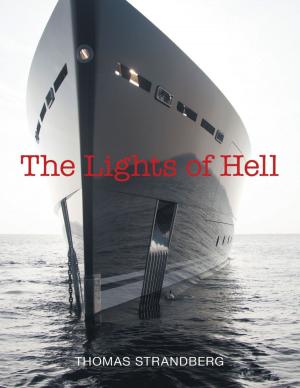 Cover of the book The Lights of Hell by Erica Leach-Baker, RN, CLNC
