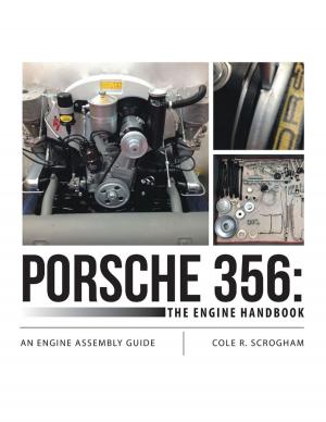 Cover of the book Porsche 356: The Engine Handbook: An Engine Assembly Guide by Ylond Miles-Davis