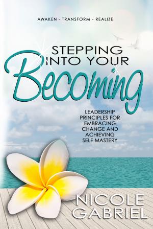 Cover of the book Stepping Into Your Becoming by Jonathan Wong