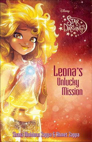 Cover of the book Star Darlings: Leona''s Unlucky Mission by Debbie Levy