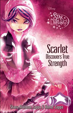 Cover of the book Star Darlings Scarlet Discovers True Strength by Ally Carter