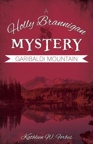 Cover of the book Garibaldi Mountain by Sheri McLaughlin, RPC CPCA