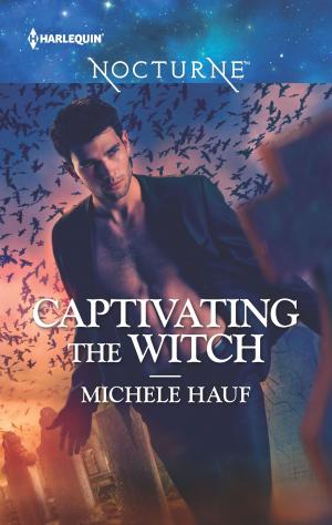 Cover of the book Captivating the Witch by Myrna Mackenzie