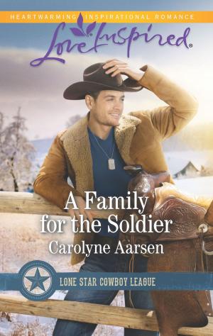 Cover of the book A Family for the Soldier by Tracy Kelleher