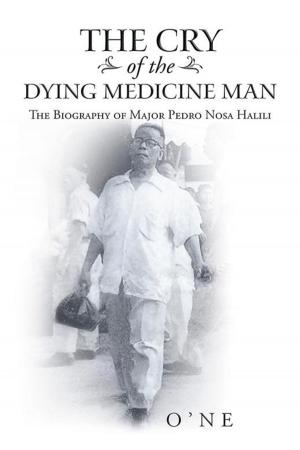bigCover of the book The Cry of the Dying Medicine Man by 