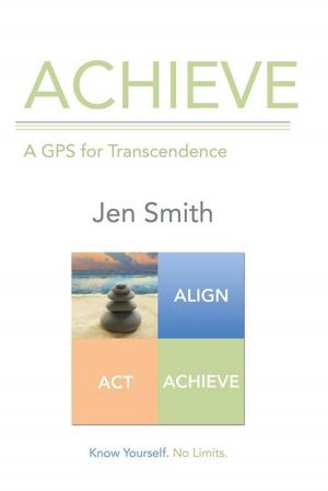 Cover of the book Achieve by Ijae N. Benson